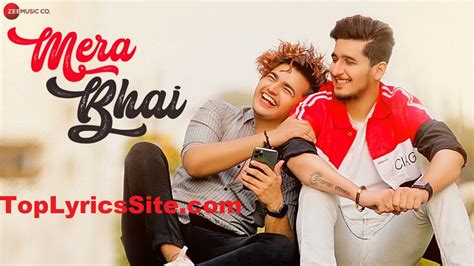 mera bhai lyrics|bhai mera song.